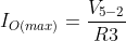 I_{O(max)}=\frac{V_{5-2}}{R3}